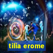 tilia erome